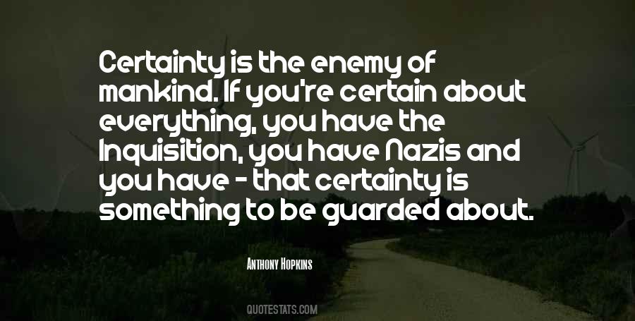 Quotes About Certainty #1770707