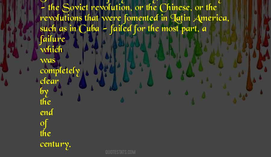 Quotes About Failed Revolutions #1329752