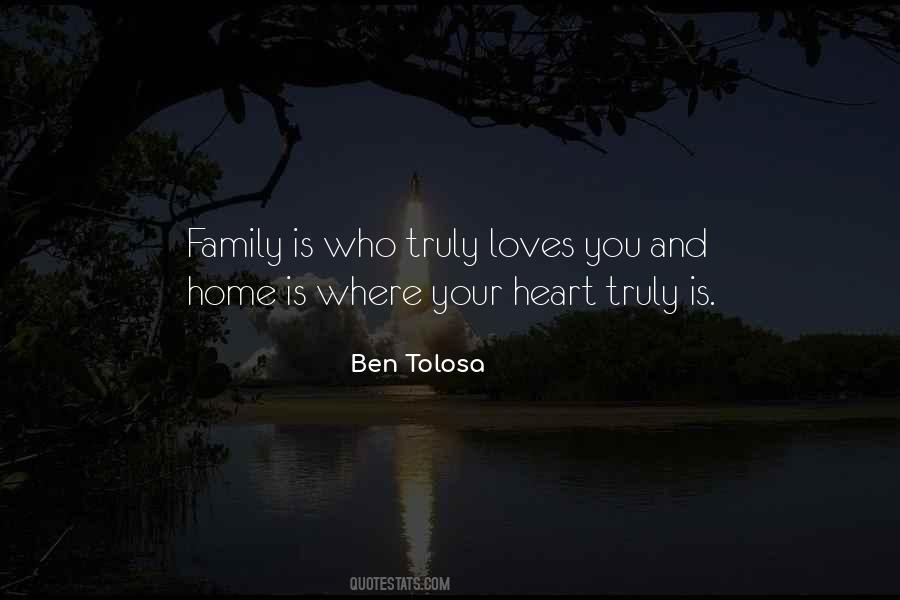 Family Loves Quotes #1841119