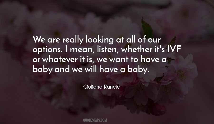 Quotes About Have A Baby #247457