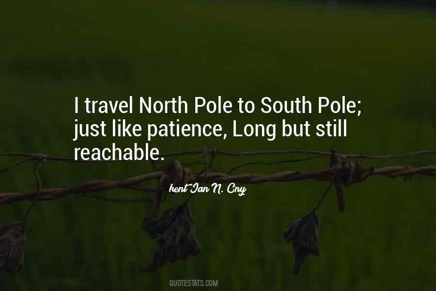 Quotes About South Pole #1100075