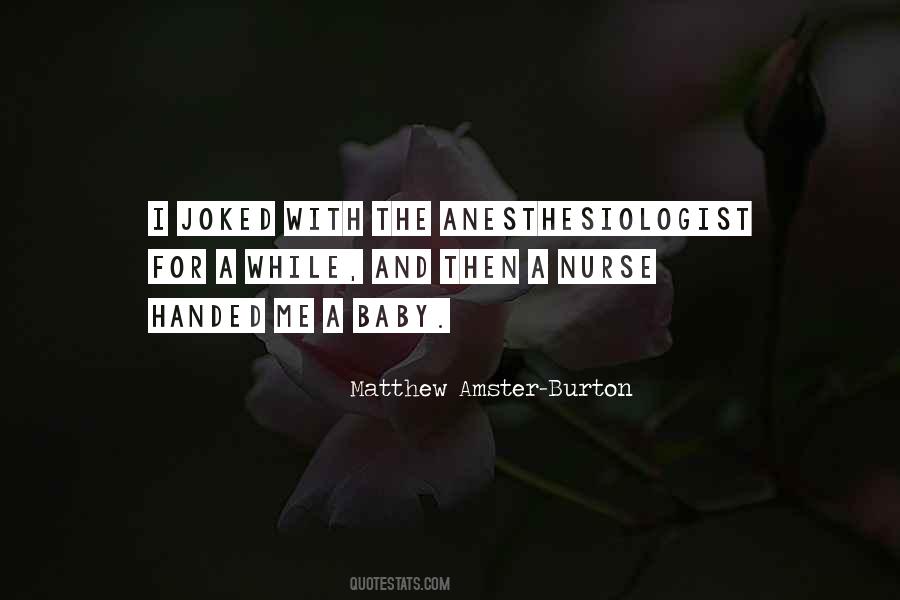 Quotes About Anesthesiologist #433385