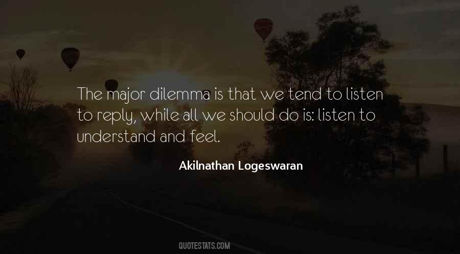 Quotes About Listening To Understand #209092