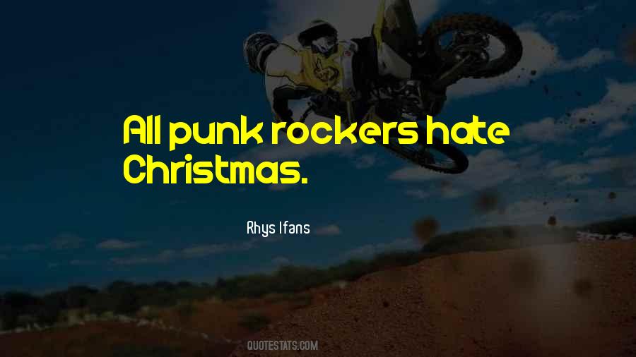 Quotes About Punk Rockers #863109