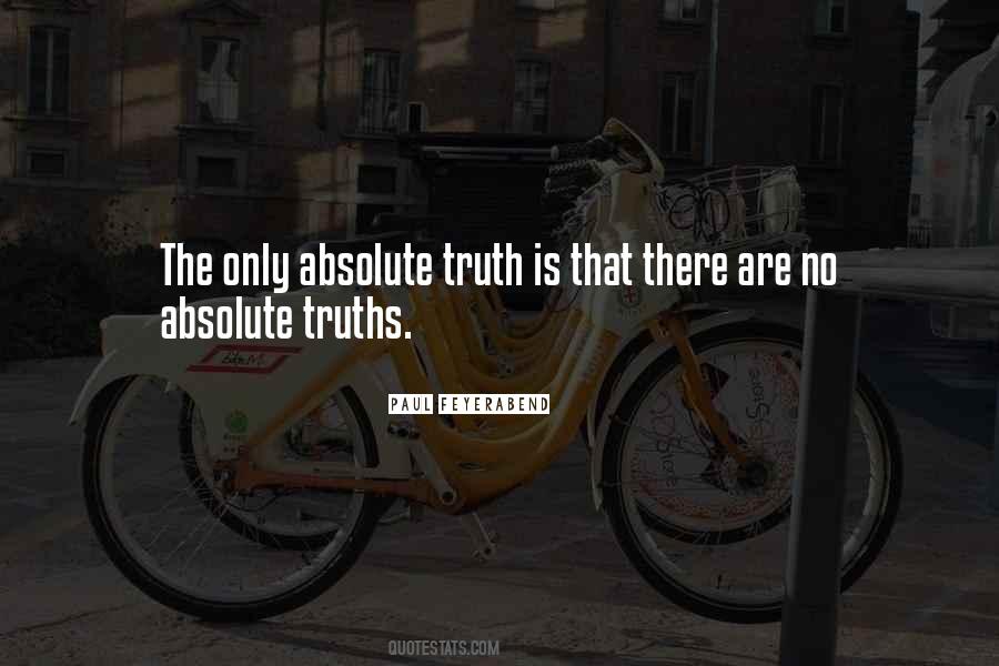 Quotes About Truths #1593507