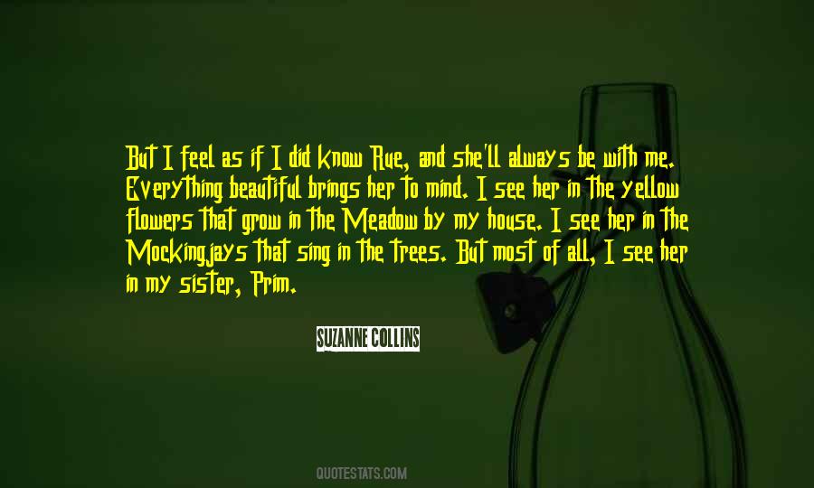 Feel That Fire Quotes #1121001