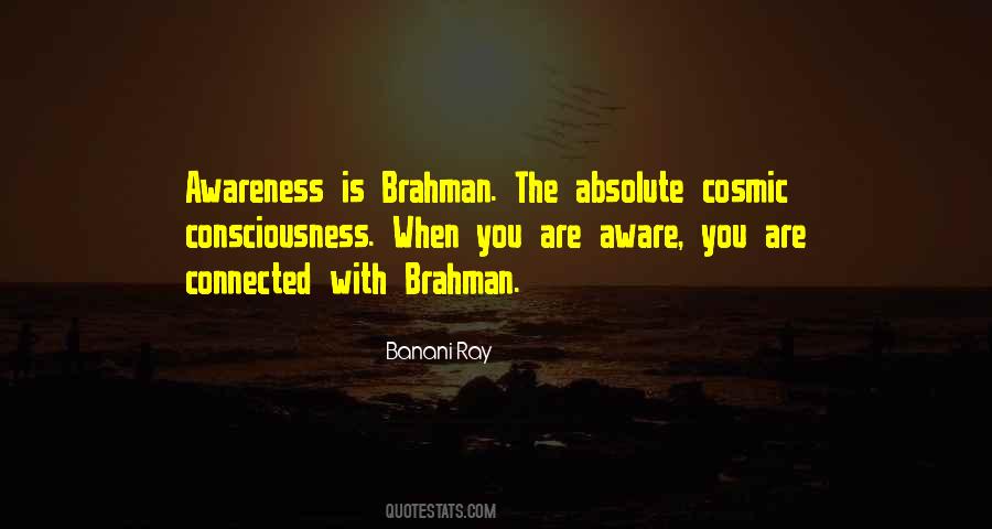 Quotes About Cosmic Consciousness #613017