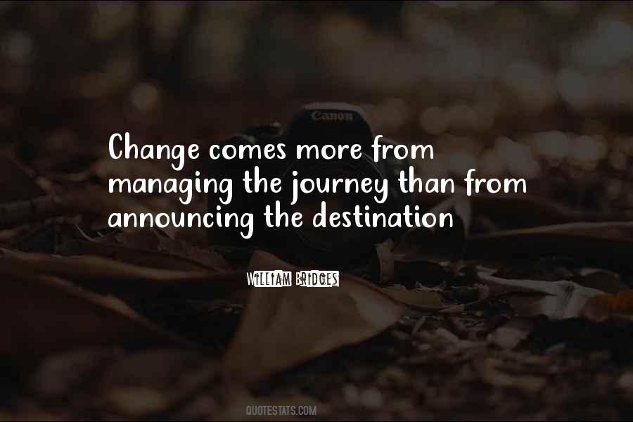 Quotes About Managing Change #714517