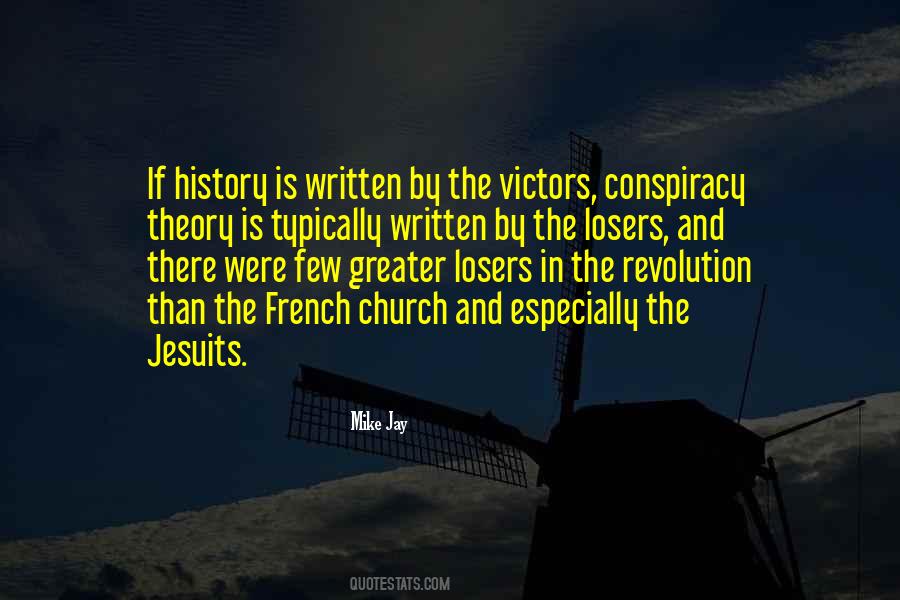 Quotes About History Is Written By The Victors #1745479