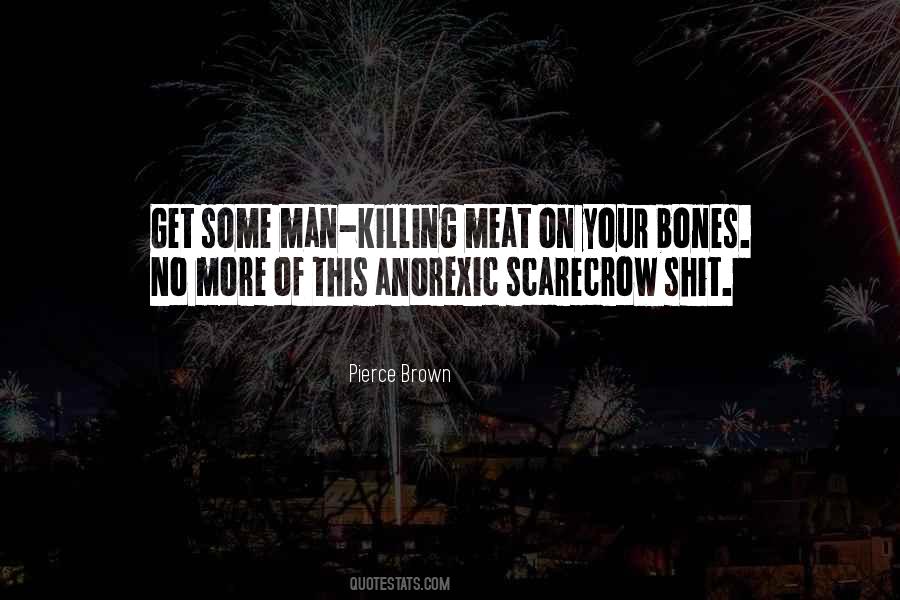Quotes About Scarecrow #429263