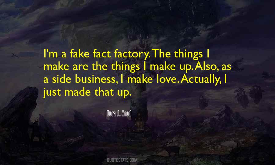 Quotes About Fake Things #1041328