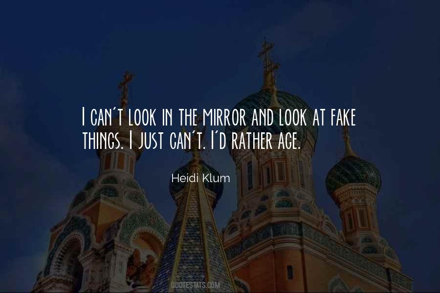 Quotes About Fake Things #1342629