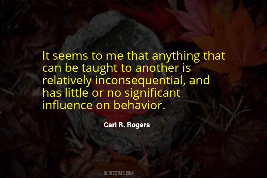 Quotes About Significant Influence #782139