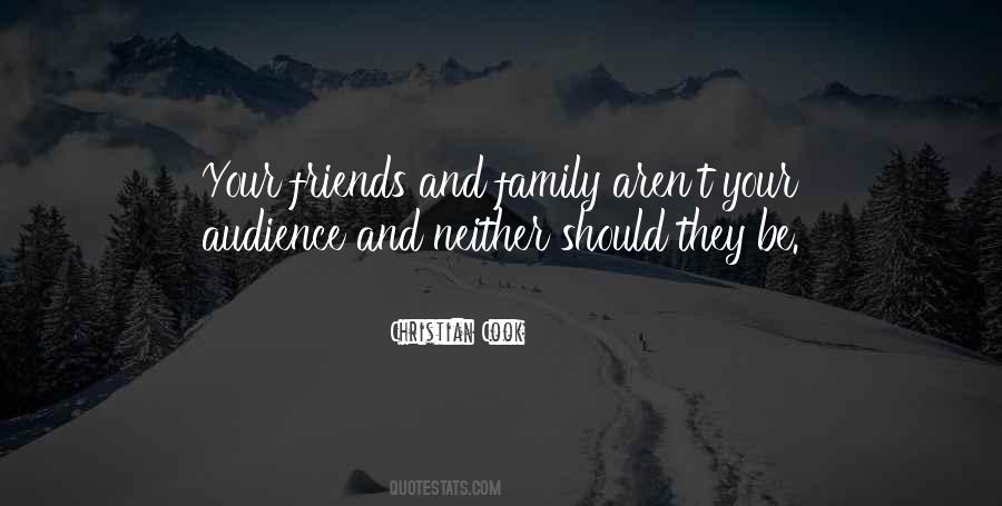 Quotes About Your Friends #1151626