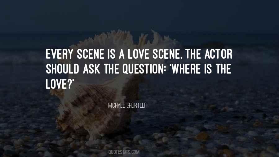 Love Scene Quotes #1186789