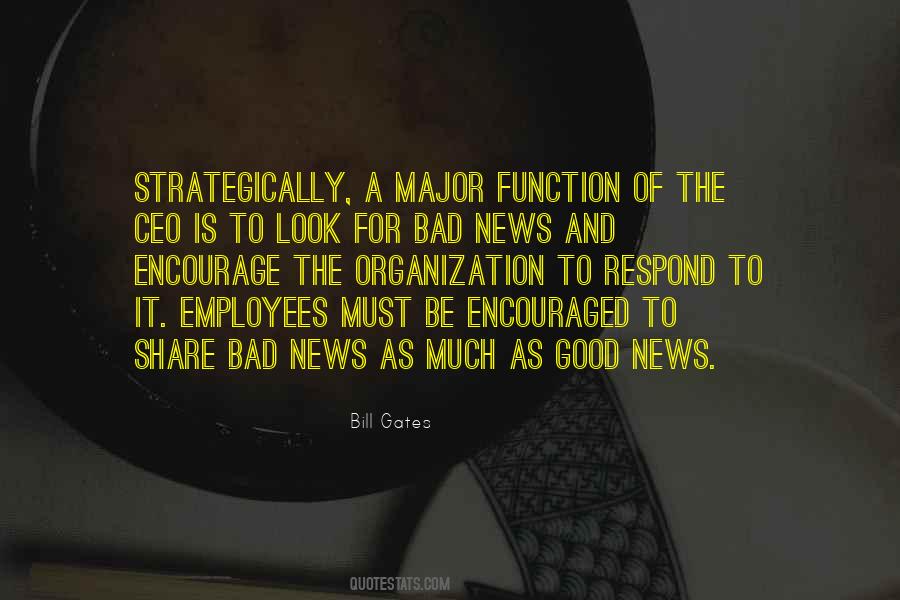 Quotes About Good And Bad News #1855298