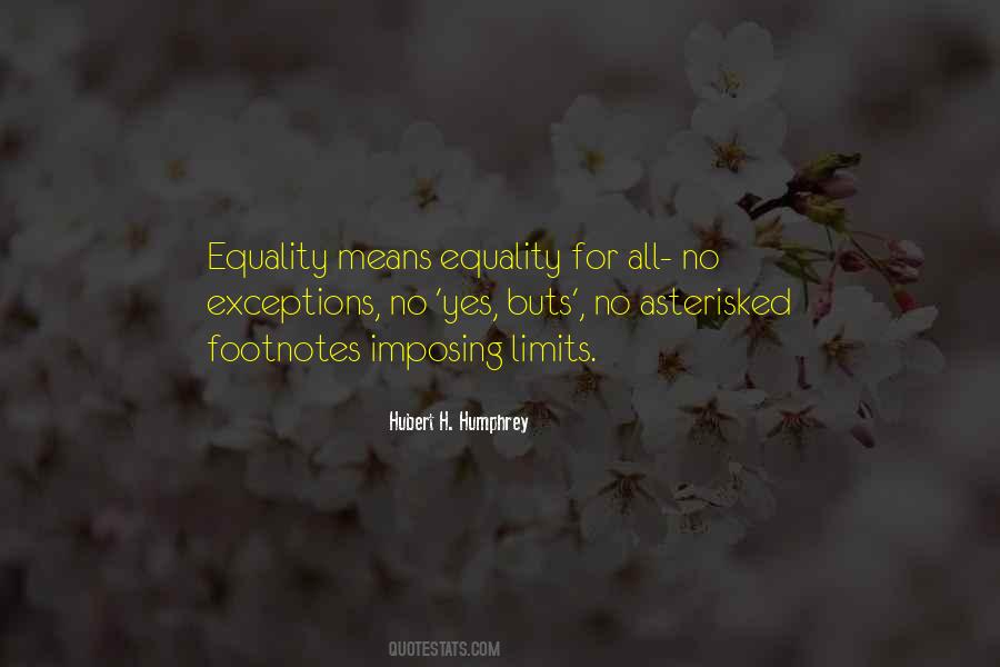 No Exceptions Quotes #317560