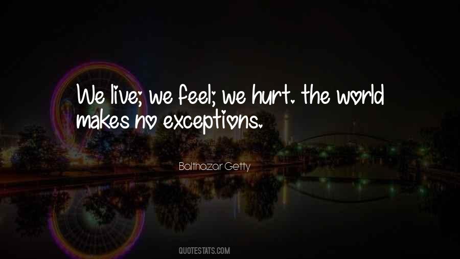 No Exceptions Quotes #439005