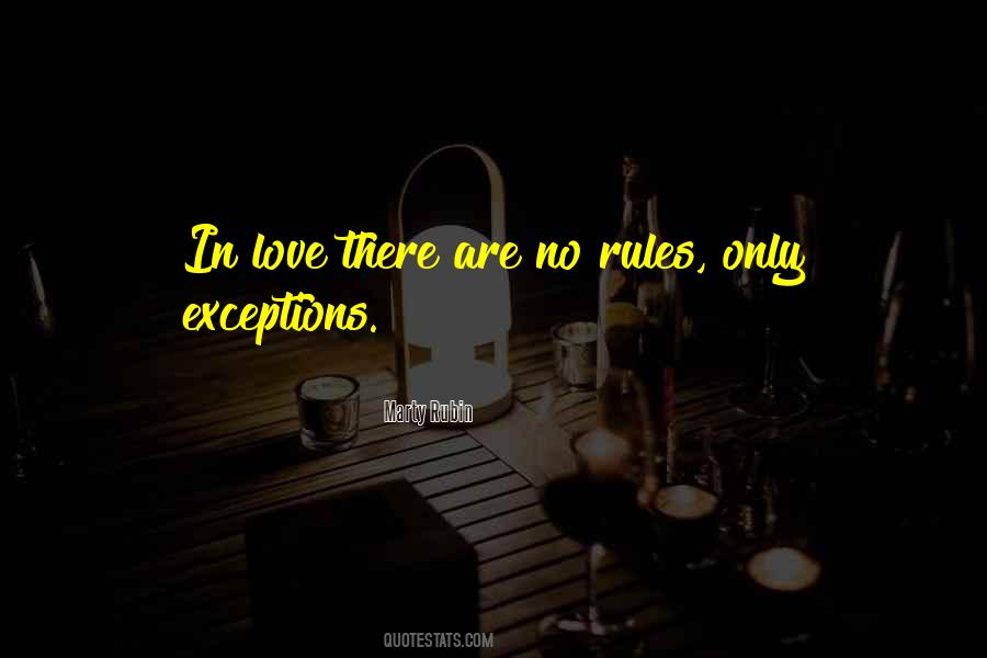 No Exceptions Quotes #596010