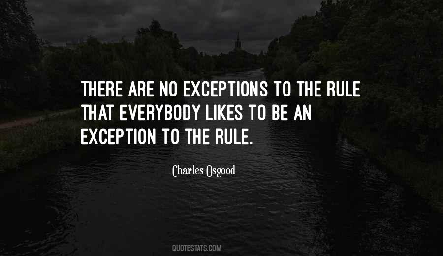 No Exceptions Quotes #642041