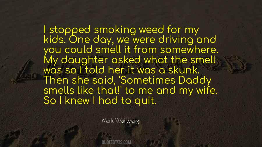 Quotes About Smoking Weed #846178