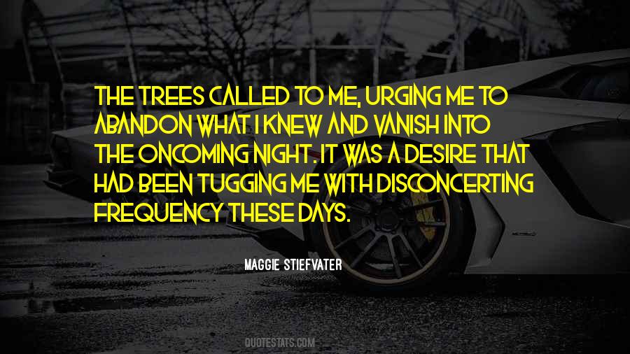 Urging On Quotes #939484