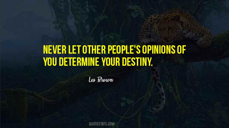 People Opinions Quotes #128742