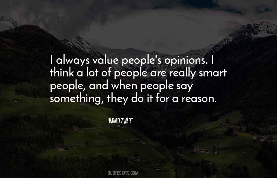 People Opinions Quotes #259781