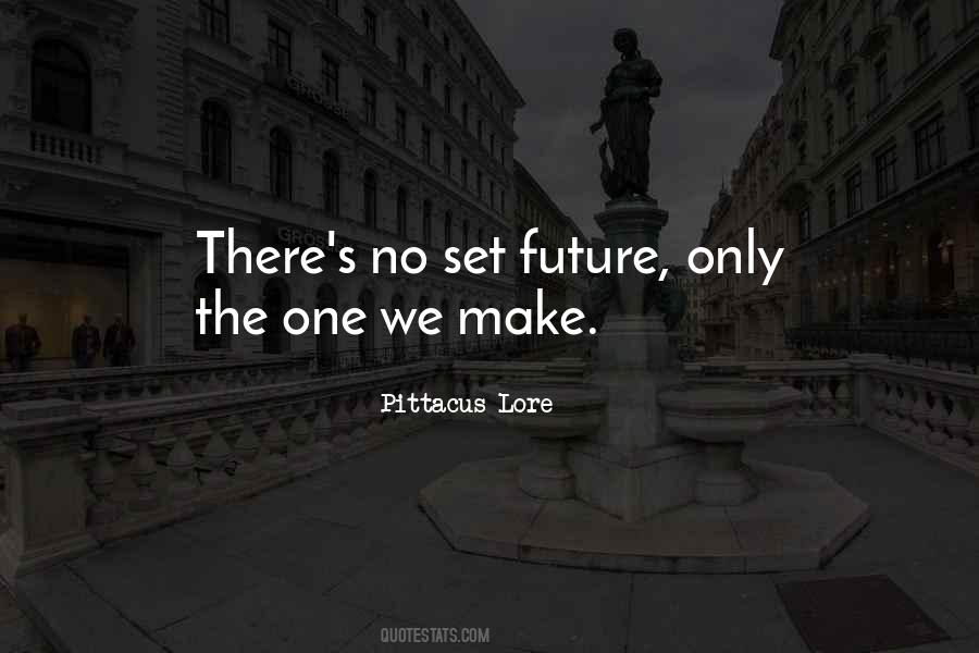 Quotes About One's Future #221755