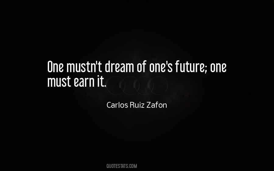 Quotes About One's Future #29513