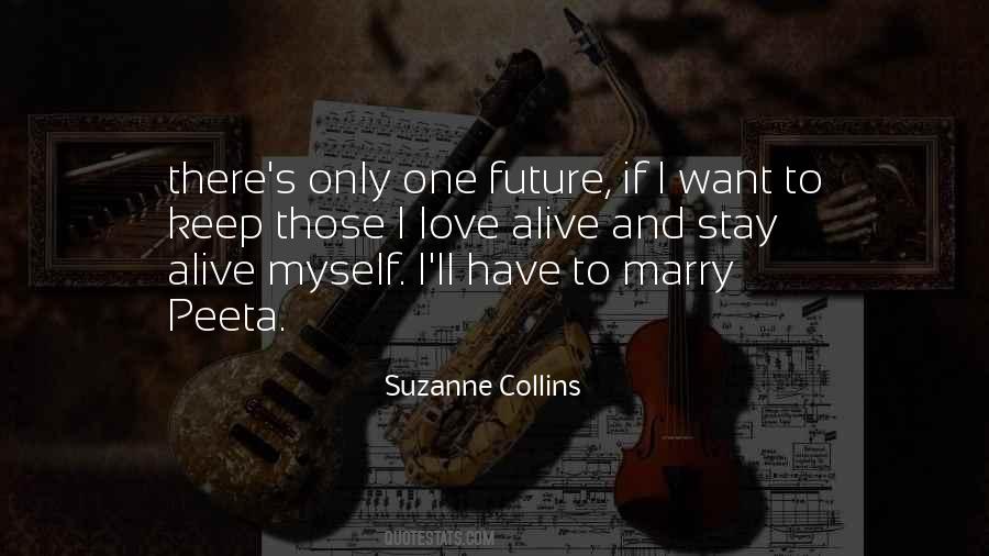 Quotes About One's Future #57023