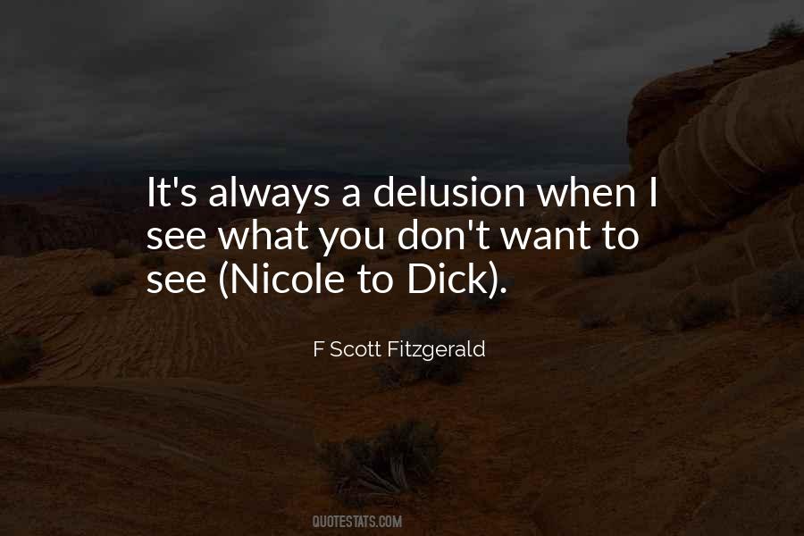 Quotes About Delusion #1006639