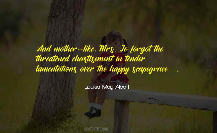 Quotes About Scapegrace #1655661