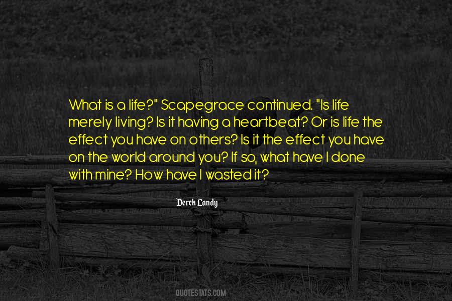 Quotes About Scapegrace #1706029