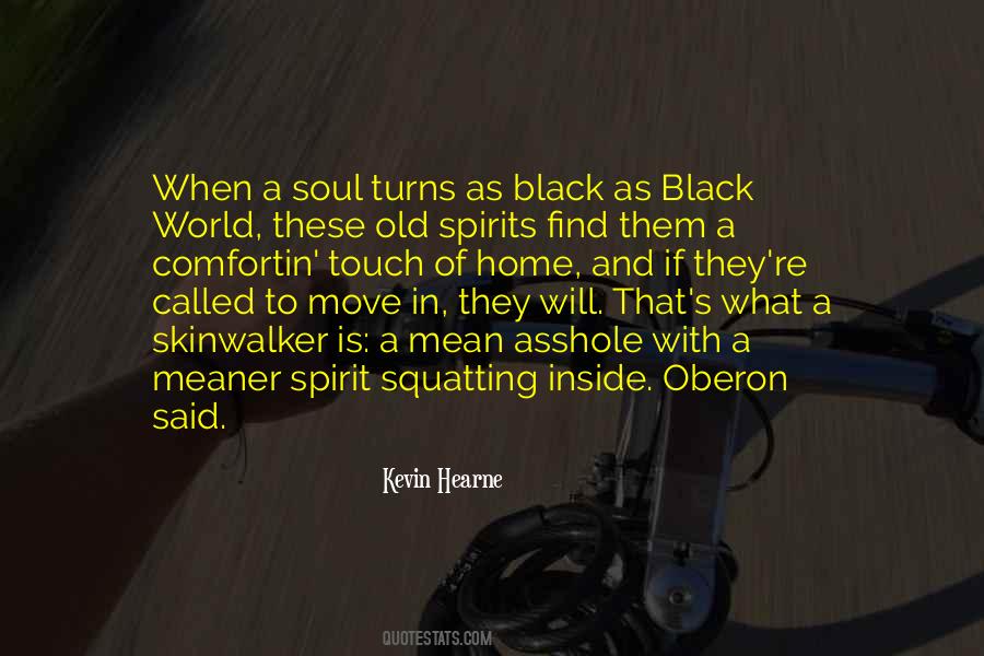 Quotes About A Black Soul #1000198