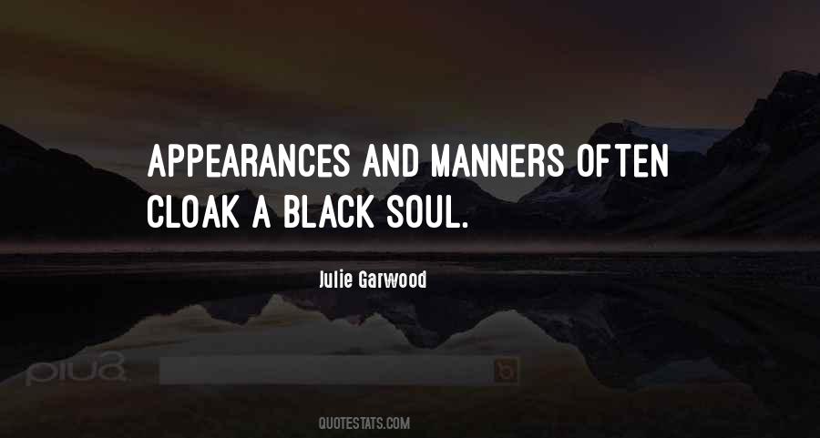 Quotes About A Black Soul #1029233