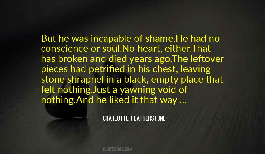 Quotes About A Black Soul #1453540
