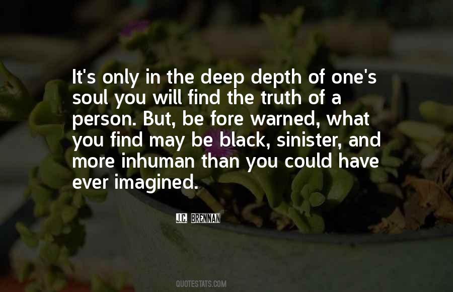 Quotes About A Black Soul #1546397