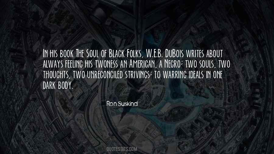 Quotes About A Black Soul #1600403