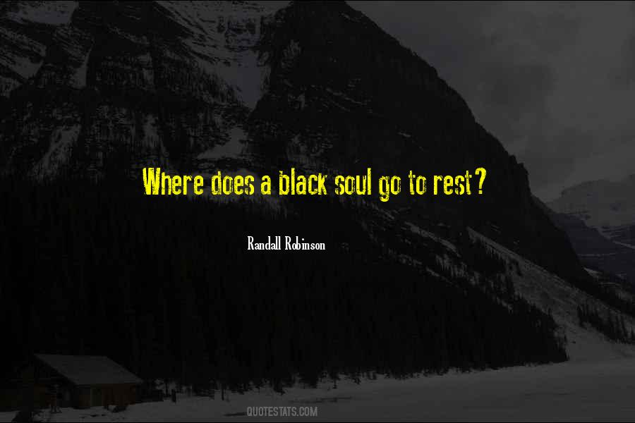 Quotes About A Black Soul #346626