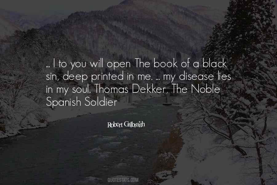 Quotes About A Black Soul #597659
