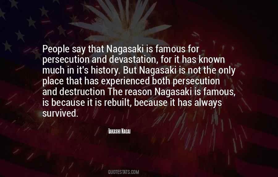 Quotes About Nagasaki #584063