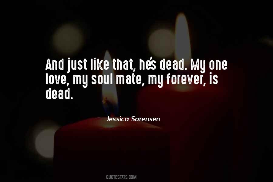 Quotes About That One Love #18910
