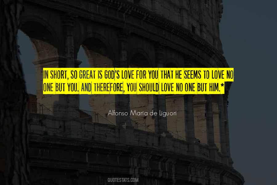 Quotes About That One Love #21021