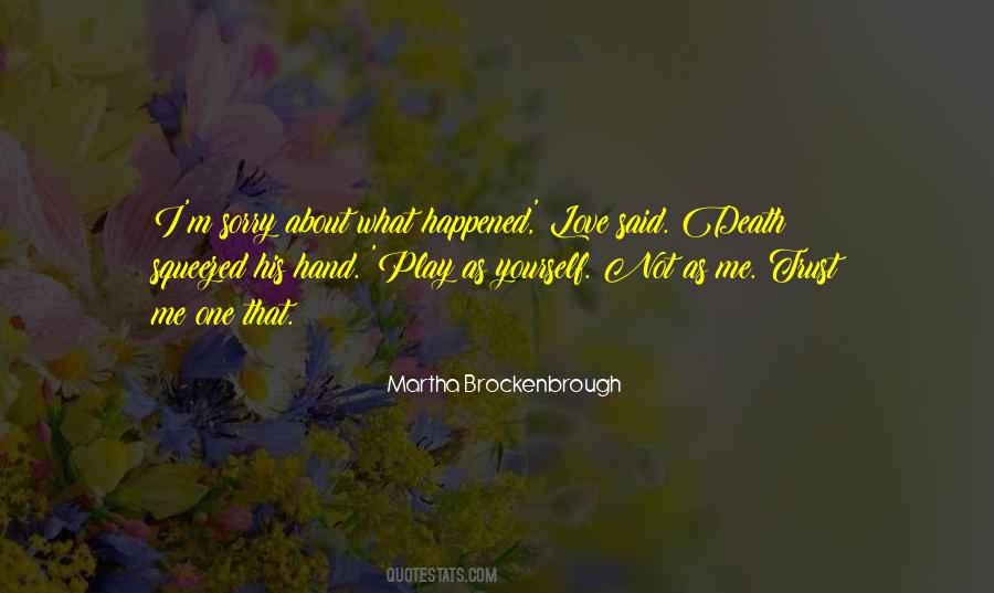 Quotes About That One Love #26621