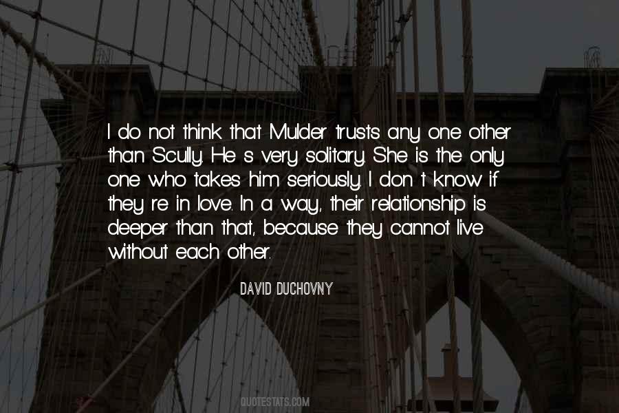 Quotes About That One Love #40184
