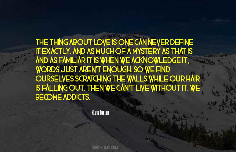 Quotes About That One Love #40347