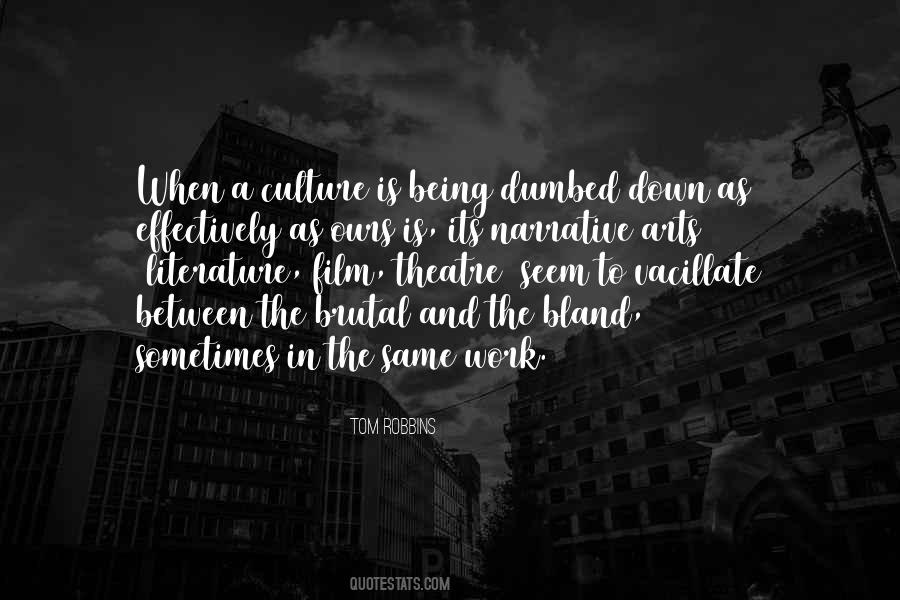 Quotes About Literature And Culture #933486