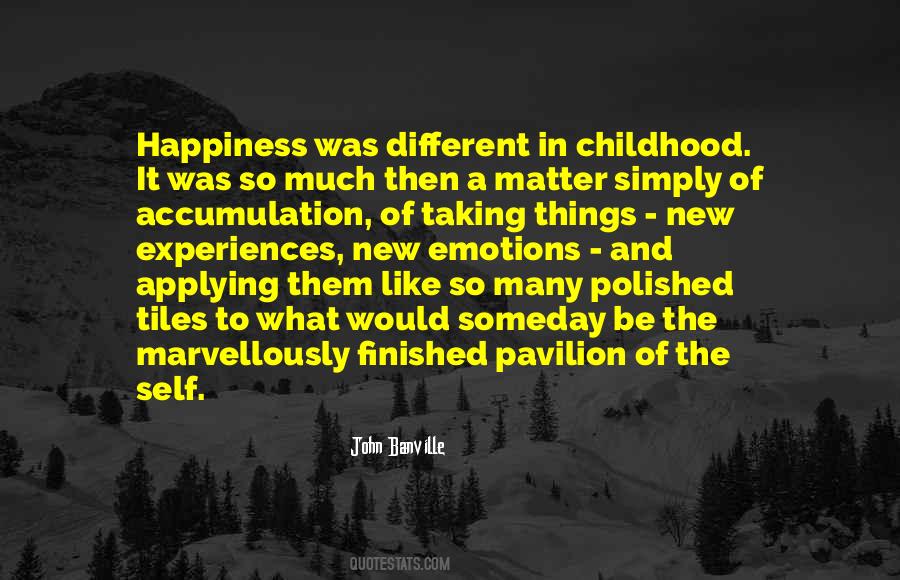 Quotes About Childhood Happiness #1153812