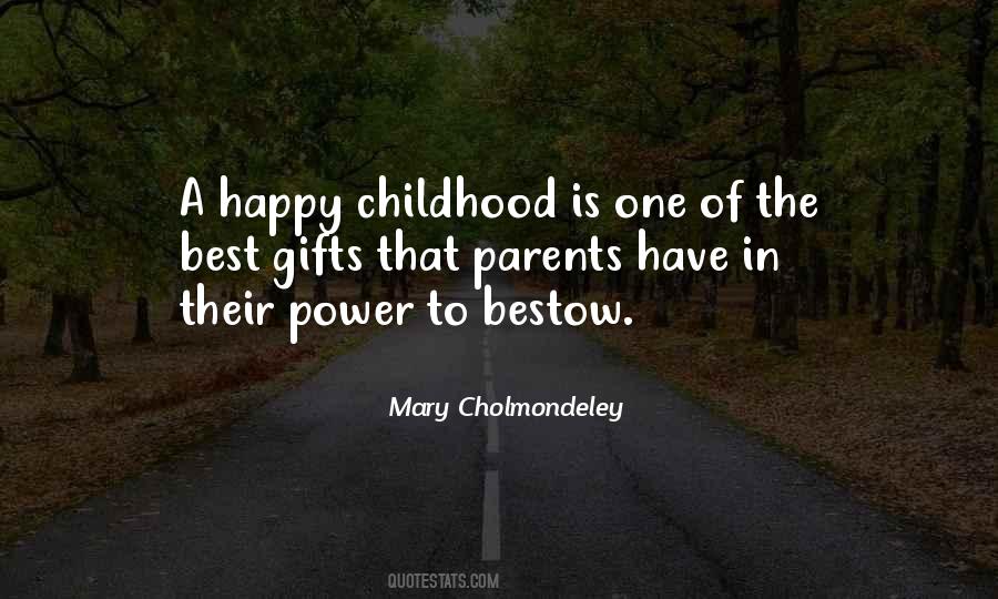 Quotes About Childhood Happiness #868623